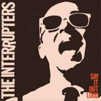 Виниловая пластинка THE INTERRUPTERS / SAY IT OUT LOUD (1LP)