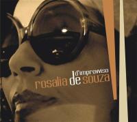 Виниловая пластинка Rosalie De Sousa / D'Improvviso (2LP)