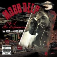 Компакт-диск Mobb Deep / Life Of The Infamous: The Best Of Mobb D (1CD)