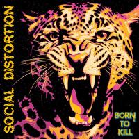 Компакт-диск Social Distortion / Born to kill (Digipack)(1CD)