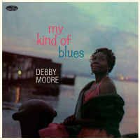 Виниловая пластинка Debby Moore / My Kind Of Blues (Limited) (1LP)