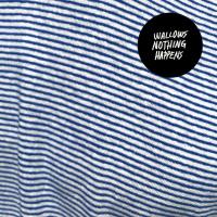 Компакт-диск Wallows / Nothing Happens (CD)