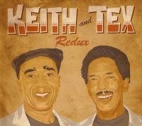 Виниловая пластинка Keith & Tex / Redux (1LP)