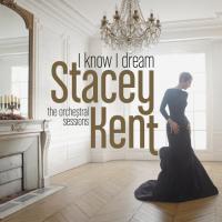 Виниловая пластинка Stacey Kent / I Know I Dream: The Orchestral Sessions (2LP)