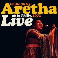 Виниловая пластинка Aretha Franklin / Oh Me Oh My - Aretha Live In Philly, 1972 (Limited Edition)(Coloured Vinyl)(2LP)