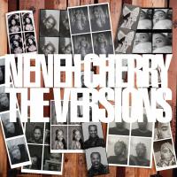 Виниловая пластинка Neneh Cherry / Versions (1LP)