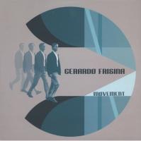 Виниловая пластинка Gerardo Frisina / Movement (2LP)