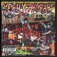 Виниловая пластинка Yeah Yeah Yeahs / Fever To Tell