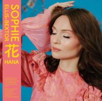 Виниловая пластинка Sophie Ellis-Bextor  / Hana (coloured) (LP)