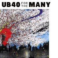 Компакт-диск UB40 / For The Many (CD)