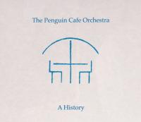 Компакт-диск Penguin Cafe Orchestra / A History (4CD)