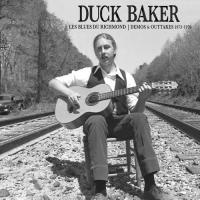 Виниловая пластинка Duck Baker / Les Blues Du Richmond: Demos And Outtakes 1973-1979 (1LP)