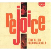 Компакт-диск Tony Allen, Hugh Masekela / Rejoice (CD)