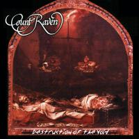 Виниловая пластинка Raven Count / Destruction Of The Void (2LP)
