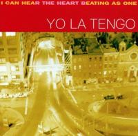 Виниловая пластинка Yo La Tengo / I can hear the heart beating as one (2LP)