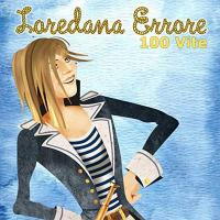 Виниловая пластинка Loredana Errore / 100 Vite (7'') (1LP)