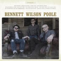 Виниловая пластинка Bennett Wilson Poole / Bennett wilson poole (1LP)