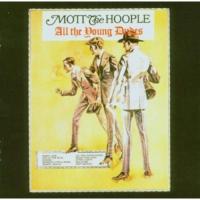 Компакт-диск Mott The Hoople / All The Young Dudes (1CD)