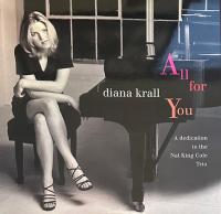 Виниловая пластинка Diana Krall / All For You (A Dedication To The Nat King Cole Trio) (2LP) Виниловая пластинка Diana Krall / All For You (A Dedication To The Nat King Cole Trio) (2LP)