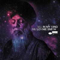 Компакт-диск Dr. Lonnie Smith / All In My Mind (CD)
