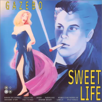 Виниловая пластинка Gazebo / Sweet life (lp) Виниловая пластинка Gazebo / Sweet life (lp)