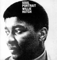 Виниловая пластинка Willie Hutch / Soul Portrait (1LP)