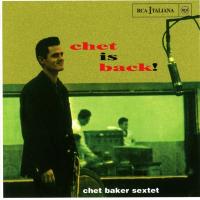 Компакт-диск Chet Baker / Chet Is Back! (1CD)