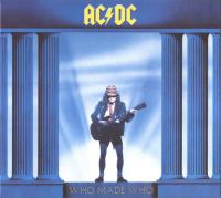 Компакт-диск AC/DC / Who Made Who (CD)