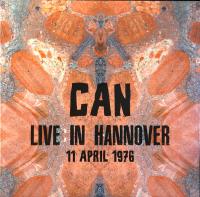 Виниловая пластинка Can / Live In Hannover 11 April 1976 (LP)