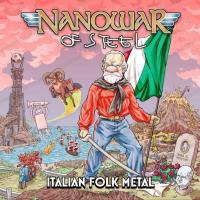 Компакт-диск Nanowar Of Steel / Italian Folk Metal (RU)(CD)