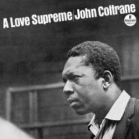 Виниловая пластинка John Coltrane / Love Supreme (coloured) (Orange Vinyl, Remastered, Stereo) (LP) Виниловая пластинка John Coltrane / Love Supreme (coloured) (Orange Vinyl, Remastered, Stereo) (LP)