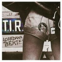 Компакт-диск Loredana Berte / T.I.R. (Jewel) (1CD)