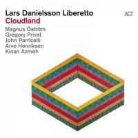 Виниловая пластинка LIBERETTO LARS DANIELSSON - OSTROM MAGNUS - PRIVAT GREGORY / CLOUDLAND (1LP)