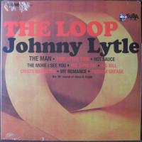 Виниловая пластинка JOHNNY LYTLE / THE LOOP (1LP)