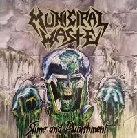 Виниловая пластинка Municipal Waste / Slime And Punishment (LP)