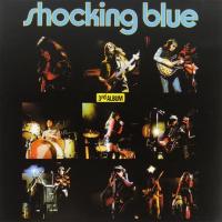 Виниловая пластинка Shocking Blue – 3rd Album (LP)