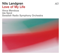 Виниловая пластинка Landgren Nils / Love of My Life (2LP)