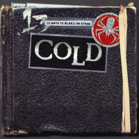 Виниловая пластинка Cold / 13 Ways To Bleed On Stage (1LP)