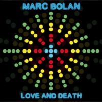 Виниловая пластинка Marc Bolan / Love And Death (LP)