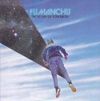 Виниловая пластинка Fu Manchu / The Return of Tomorrow (Blue, White & Black Galaxy) (2LP)