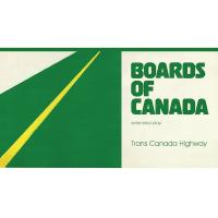 Виниловая пластинка BOARDS OF CANADA / Trans Canada Highway (1LP)