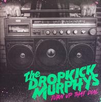Виниловая пластинка DROPKICK MURPHYS / TURN UP THAT DIAL - COKE BOTTLE GREEN VINYL - LTD EDT (1LP)