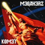 Компакт-диск Megaherz / Comet (RU)(2CD)
