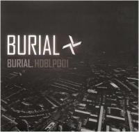 Виниловая пластинка Burial / Burial (2LP)
