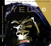 Компакт-диск Yello / You gotta say yes to another excess (Digipack)(1CD)