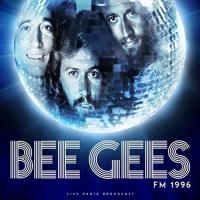 Виниловая пластинка Bee Gees / FM 1996 (1LP)
