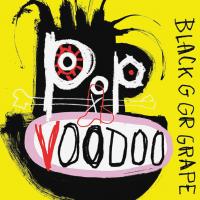 Виниловая пластинка Black Grape / Pop Voodoo (LP)