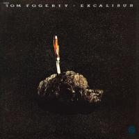 Виниловая пластинка Tom Fogerty / Excalibur (LP)