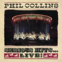 Компакт-диск Phil Collins / Serious Hits… Live! (CD)