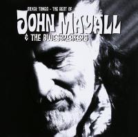 Компакт-диск John Mayall & The Bluesbreakers / Silver Tones - The Best Of (CD)